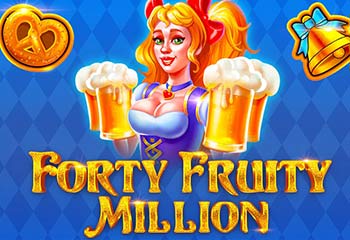 Forty Fruity Million